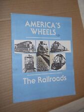 America's Wheels: The Railroads with 6 reprint Photographs (1983, Paperback,  picture