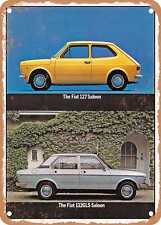 METAL SIGN - 1975 Fiat 127 Saloon and Fiat 132 GLD Saloon Vintage Ad picture