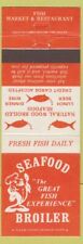 Matchbook Cover - Seafood Broiler Glendale Lakewood Tarzana Brentwood CA picture