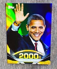 Limited FOIL Barack Obama Elected President   2011 Topps American Pie card 193 picture
