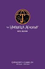 The Umbrella Academy Library Edition Volume 3: Hotel Oblivion by Gerard Way picture