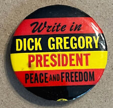 1968 Presidential Button-Write In Dick Gregory Peace & Freedom Pinback Button picture