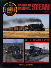 Canadian National Steam in Color Volume 2 Ontario & West, Holland, 1st Print CNR picture