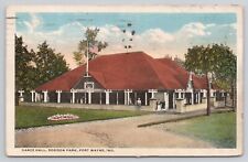 Dance Hall, Robison Park, Amusement Park, Fort Wayne IN Indiana 1917 Postcard picture