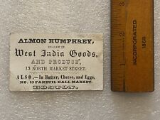 C 1850s Business Card Almon Humphrey Faneuil Hall Boston Market West India Goods picture
