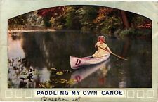 Vintage Postcard- Paddling My Own Canoe. Cancellation 1910. picture