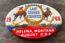 Vintage Original 1968 Button Pinback Last Chance Stampede & Fair Helena, Montana picture