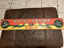 Original 1920s Royal Crown Cola Sign  26x5” Rare  picture