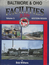 BALTIMORE & OHIO FACILITIES, Vol. 3: Western Region - (BRAND NEW BOOK) picture