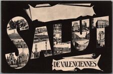 c1910s Valenciennes, France Large Letter Greetings Postcard 