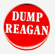 DUMP REAGAN JANUARY 17, 1985  Anti President Ronald Reagan DC Protest button picture