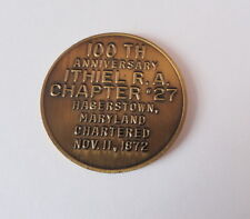 1872 1972 Masonic Royal Arch Centennial Medal - Hagerstown MD Chapter 27 picture
