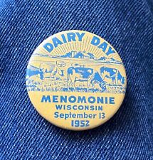 Scarce 1952 Menomonie, Wi. Dairy Days 1 3/4