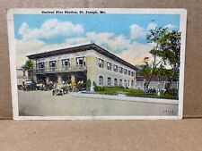 Central Fire Station St Joseph Missouri 1928 Vintage Postcard picture