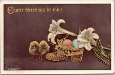 Easter Greetings be thine - chics with lillies eggs in shoe - 1913 Story City IA picture