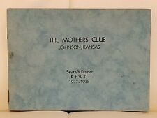 The Mothers Club Johnson, Kansas 1937-1938 Booklet Club Organization History picture