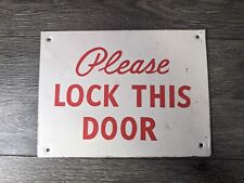Vintage Please Lock This Door Metal/Tin Sign Red White Graphics Unique/Rare picture