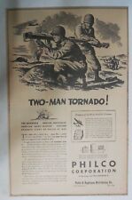 World War Two Ad: Two Man Tornado Bazooka  Philco 1940's Size: 12 x 18 inches picture