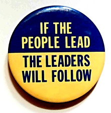 IF THE PEOPLE LEAD, THE LEADERS WILL FOLLOW. 1985 Reagan AIDS CRISIS Button picture