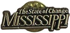 Vintage Mississippi “The State Of Change” Souvenir Hat Lapel Pin PinBack.  picture
