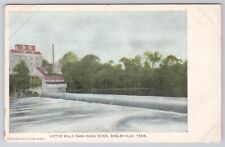 VICTOR MILLS DAM DUCK RIVER IN SHELBYVILLE TENNESSEE, BEDFORD COUNTY TN POSTCARD picture
