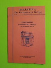 RARE  Vintage 1945 UNIVERSITY OF KANSAS BULLETIN FOR PROSPECTIVE STUDENTS 45 pgs picture