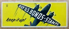 1942 Keep It Up Buy U.S. Bonds Stamps Sign Poster Modern Style WWII Original picture