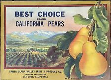 Vintage Original Best Choice Brand California Pears Crate Label-San Jose CA picture