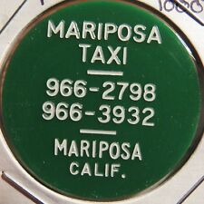 1974 Mariposa, CA Taxi Transit Cab Token - California Calif. picture