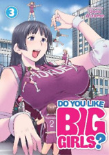 Goro Aizome Do You Like Big Girls? Vol. 3 (Paperback) Do You Like Big Girls? picture