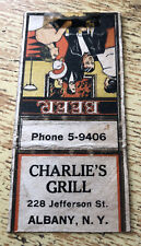 1940s Charlie’s Grill Restaurant Albany New York Matchbook Cover Beer picture