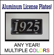 1925 LICENSE PLATE Compatible with FORD CHEVROLET ANTIQUE CAR HOT ROD YEAR picture