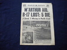 1947 AUGUST 18 NEW YORK DAILY NEWS NEWSPAPER - B-17 LOST; 5 DIE - NP 5986 picture