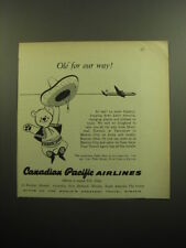 1957 Canadian Pacific Airlines Ad - Ole for our way picture