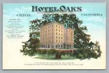 Hotel Oaks CHICO California Vintage Advertising Tree Postcard ~1920s picture