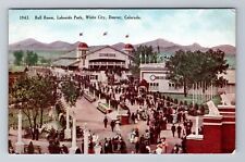 Denver CO-Colorado, Ball Room, Lakeside Park, White City, Vintage Postcard picture