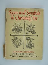 Signs and Symbols in Christian Art Book Club Guild Edition 1958 George Ferguson picture