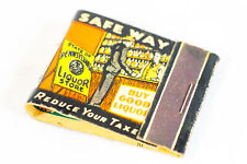 Prohibition 1930s PA Liquor Stores Safe Way Unstruck Matchbook Advertising picture