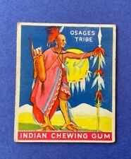 1933 Indian Gum #18 Warrior of the Osage Tribe  Series of 48  Nice Card  R73 picture