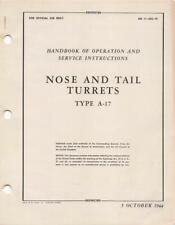 1944 AAF SPERRY A-17 NOSE & TAIL TURRETS OP/SERVICE FLIGHT MANUAL HANDBOOK-CD picture