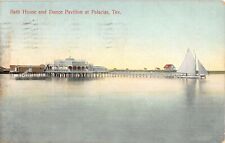 1909 Sail Boat at Dock Bath House & Dance Pavilion Palacias TX postcard Palacios picture