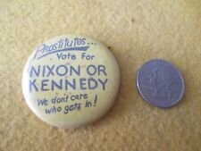 ORIGINAL 1960'S VIETNAM PROSTITUTES VOTE FOR KENNEDAY/NIXON BUTTON picture