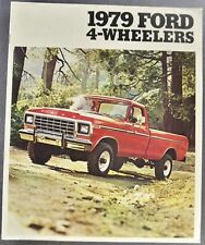 1979 Ford 4-Wheeler Truck Brochure Pickup Ranger 4x4 Bronco Nice Original 79 picture