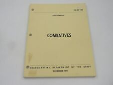 Combatives Vintage Army Field Manual FM 21-150 1971 picture