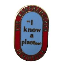 VTG I Know A Place San Francisco California Collectible Pin Lapel picture
