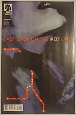 LAST STOP ON THE RED LINE #1 1ST PRINT COMIC DARK HORSE LOW PRINT SHOW OPTIONED picture