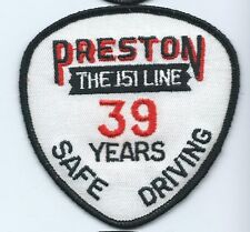 Preston the 151 line 39 years safe driving truck driver patch 3-1/2X3-1/2  #2209 picture