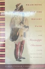 MISSISSIPPI CHOCTAWS SEARCHING FOR THE BRIGHT PATH NATIVE AMERICAN NEW HB DJ picture