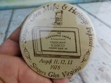 1978 Singers Glen VA Heritage Feftival  Button Pin Pinback picture