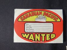 c1920s-30s Canadian Pacific Wanted Luggage Label Sticker Steamships RARE picture